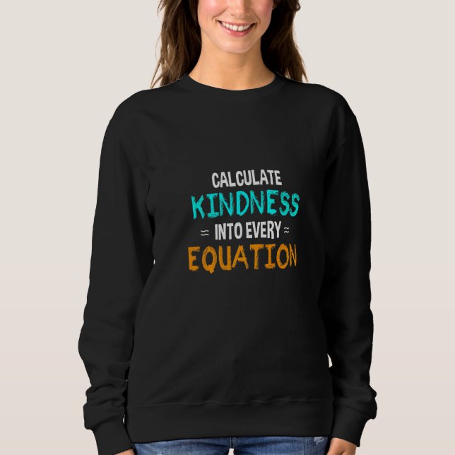 Sudadera Calcular la amabilidad en cada matemática de la es (Anverso)