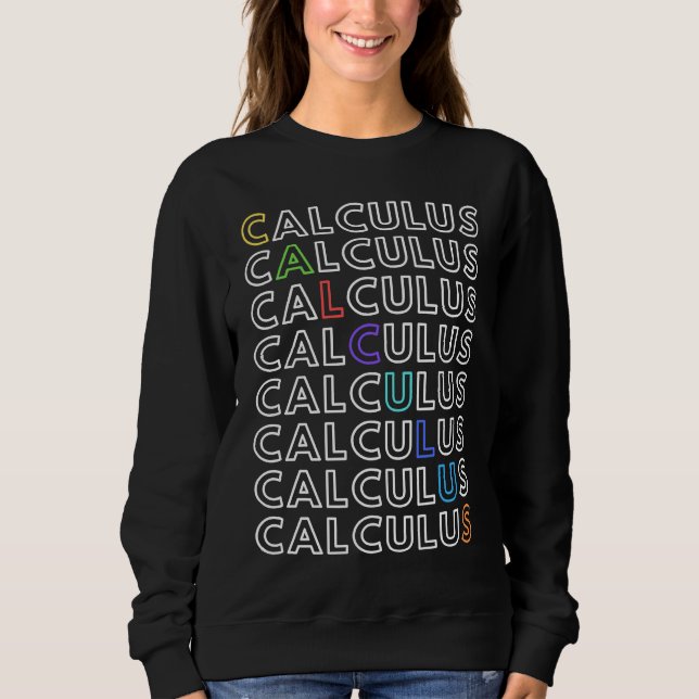 Sudadera Calculus Math STEM Physics Science Student Teacher (Anverso)