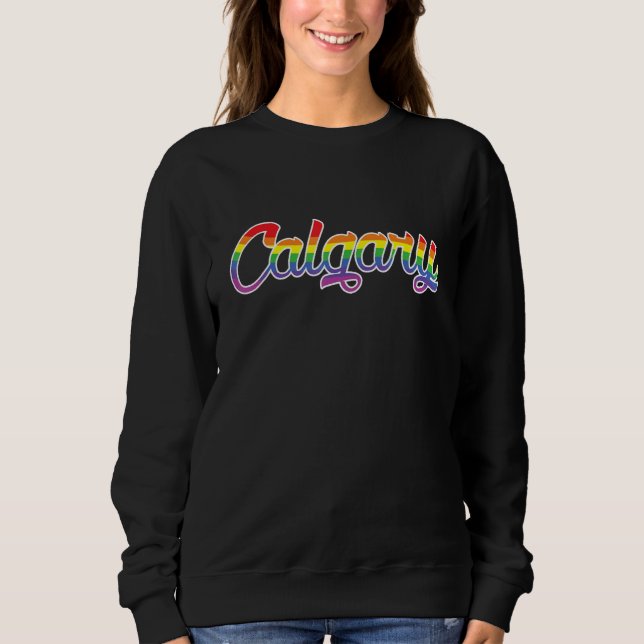 Sudadera Calgary Alberta Canada Pride Gay Parade Rainbow Fl (Anverso)