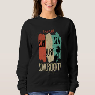 Sudadera Cali-Exit Sun Surf Sea Soberanía 2025 de Californi