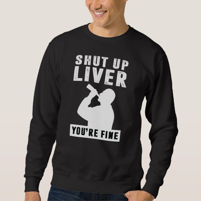 Sudadera Cállate el hígado (Anverso)