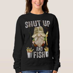 Sudadera Cállate Y Gnome De Pescado Para Los Hombres Abuelo