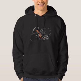 Sudadera Calligrafía de tiempo de café y café con chorro de