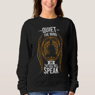 Sudadera Callma La Mente Y El Alma Hablará Meditando