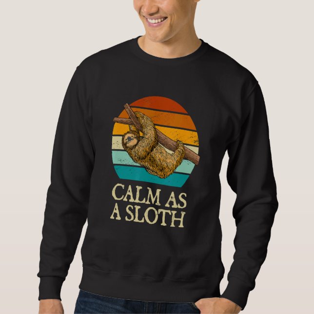 Sudadera Calm as a Sloth Introvert Pun Antisocial Joke Slot (Anverso)