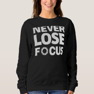 Sudadera Cámara de enfoque nunca perdida