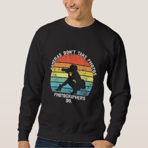 Sudadera Cámaras de chicas no toman fotos diciendo fotograf