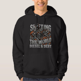 Sudadera Cambiando el mundo diésel y deuda regalo camionero