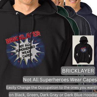 Sudadera Cambiar Cualquier Texto, BRICKLAYER, No Todos Los 