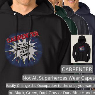 Sudadera Cambiar cualquier texto, CARPENTER - No todos los 