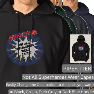 Sudadera Cambiar Cualquier Texto, PIPEFITTER, No Todos Los 