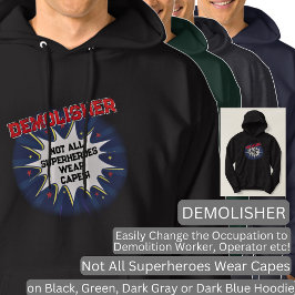 Sudadera Cambiar texto, DEMOLISHER, no todos los superhéroe