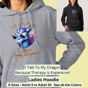 Sudadera Cambiar texto, hablo que mi terapia con dragones e
