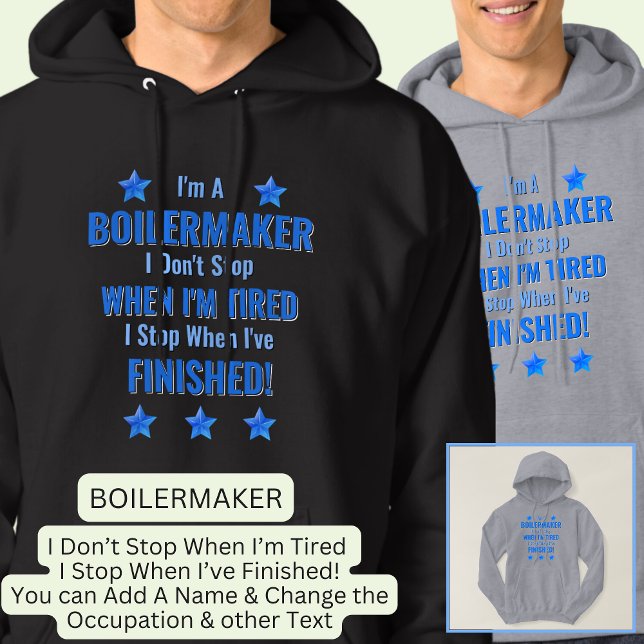 Sudadera Cambiar texto, soy un CALDERERO No parar cansado (Subido por el creador)