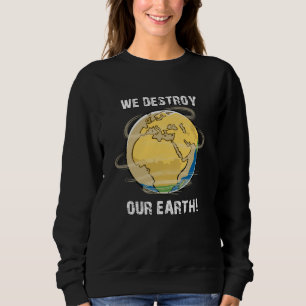 Sudadera Cambio climático futuro CO2 Planeta Tierra Idea de