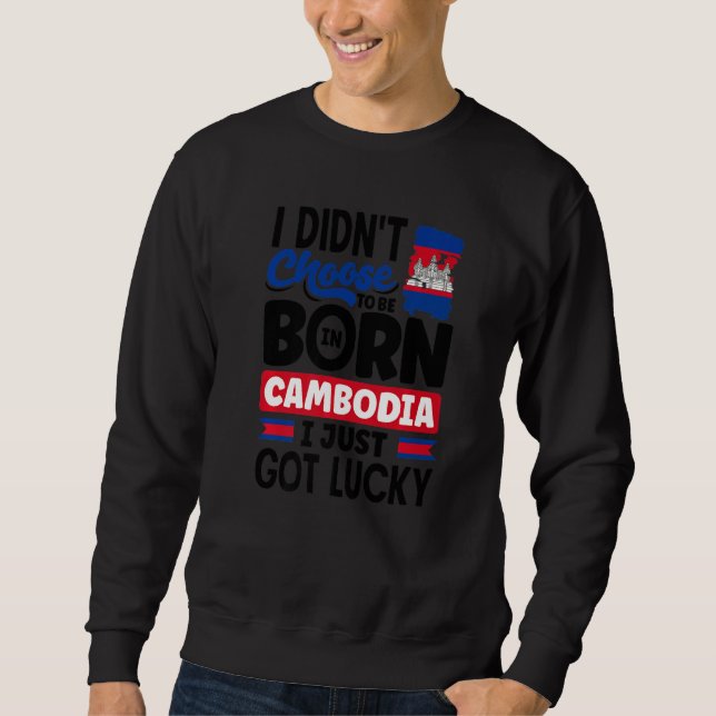 Sudadera Cambodia Cambodian Cambodia Flag I Just Got Lucky  (Anverso)
