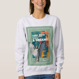 Sudadera Came Back as a Shadow Poetic Quote Sweatshirt