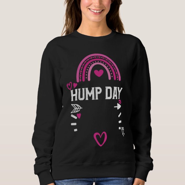 Sudadera Camel Hump Day  Valentine's Day Sayings (Anverso)