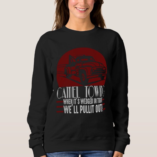 Sudadera Camel Towing  Adult Humor Rude (Anverso)