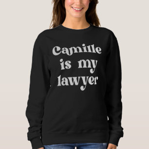 Sudadera Camille es mi jueza de abogado