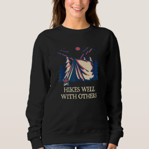 Sudadera Camina bien con otros amigos que hacen senderismo