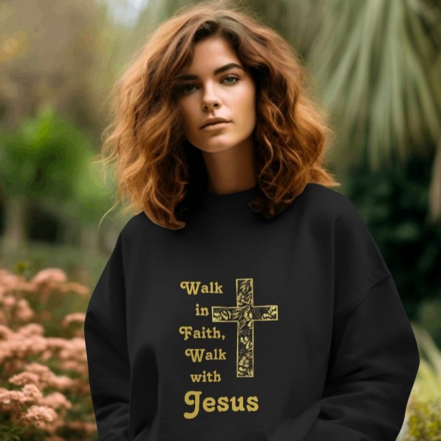Sudadera Camina en la Fe, Camina con Jesús (Walk in Faith, Walk with Jesus Sweatshirt)