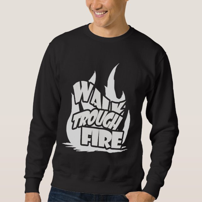 Sudadera Caminar a través del fuego (Anverso)