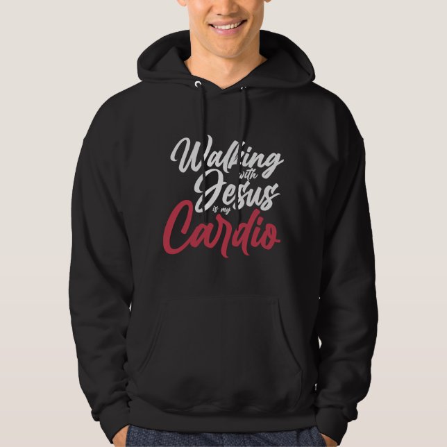 Sudadera Caminar con Jesús es mi oración cardiovascular (Anverso)