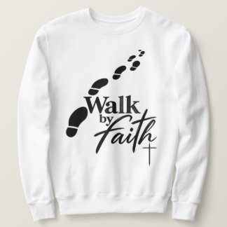 Sudadera Caminar por fe, no por vista