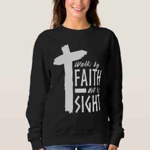 Sudadera Caminar por fe no por vista Cruz cristiana Biblica
