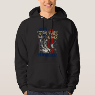 Sudadera Caminé la caminata para que pudieras hablar U.S