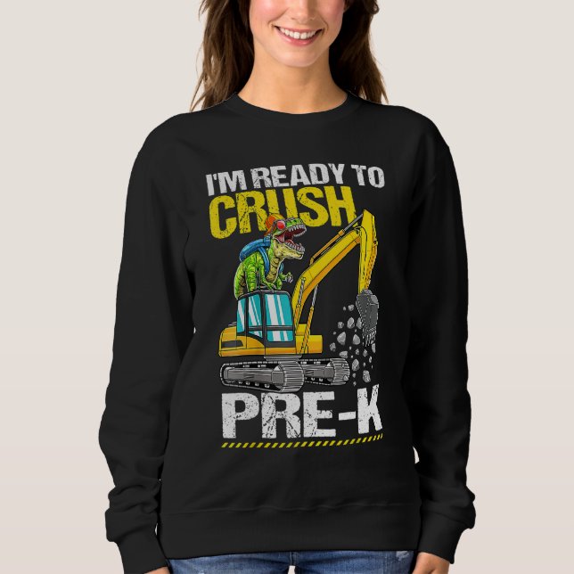 Sudadera Camión De Construcción Pre K Crush Dinosaurio De R (Anverso)
