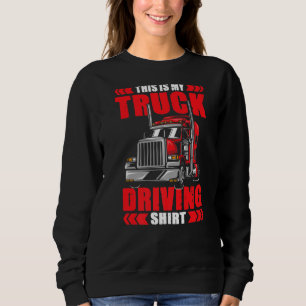 Sudadera Camionero De Camión Este Es Mi Camión.