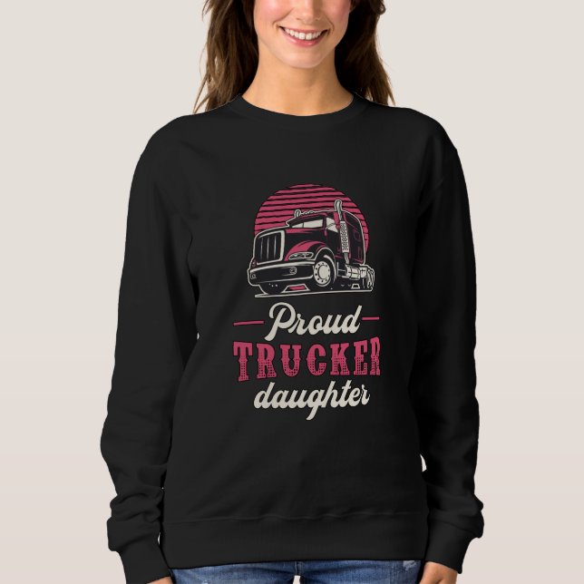 Sudadera Camionero esposa mujer orgullosa camionera hija am (Anverso)