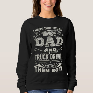 Sudadera Camionero Papá Cita Camión Camionero Camión Camión