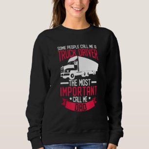 Sudadera Camionero Tee Algunas Personas Me Llaman Conductor