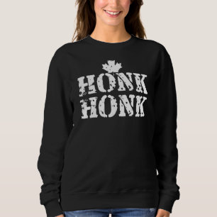 Sudadera Camioneros canadienses de Honk honk gobiernan una