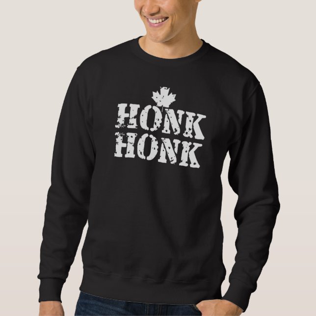 Sudadera Camioneros canadienses de Honk honk gobiernan una  (Anverso)