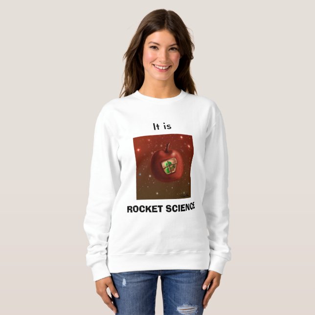 Sudadera Camisas de la ciencia de los cohetes, ¡sí! (Anverso completo)