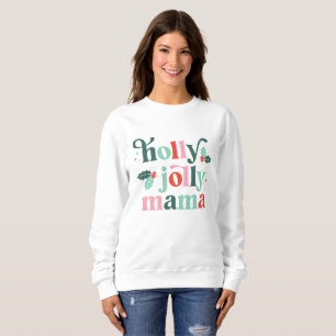 Sudadera Camisas navideñas Holly Jolly Mama Retro