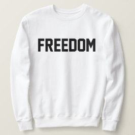Sudadera Camisas sucias por la libertad para hombres y muje