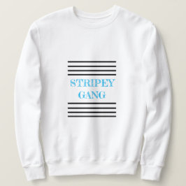 Sudadera Camisas sucias Stripey Gang