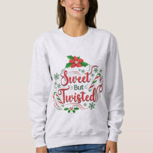 Sudadera Camisas sudorosas para Navidades dulces pero torci