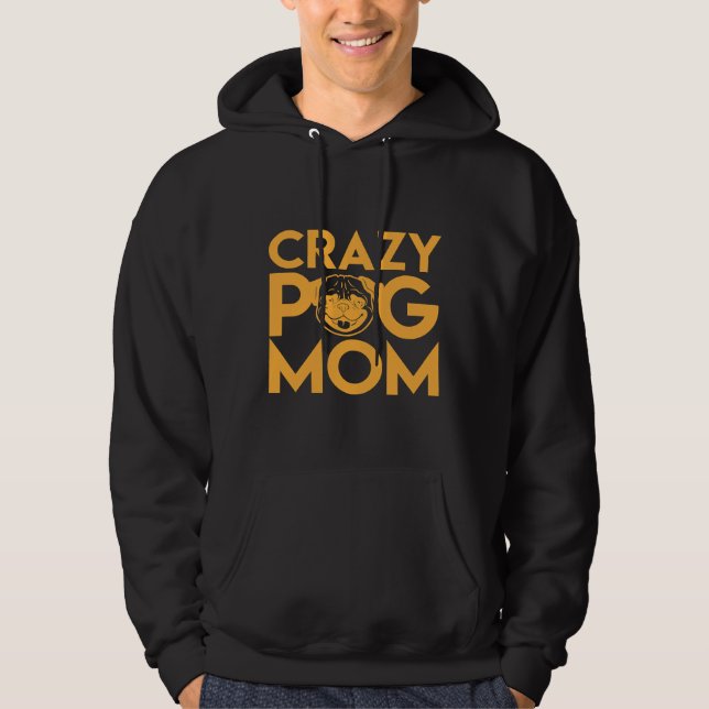 Sudadera Camiseta 661 de Pug Mom Classic (Anverso)