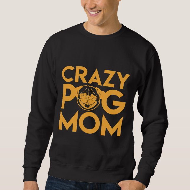 Sudadera Camiseta 661 de Pug Mom Classic (Anverso)