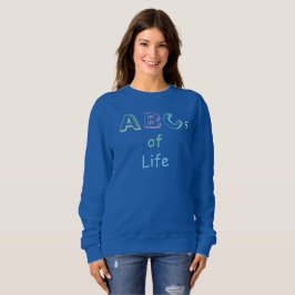 Sudadera Camiseta ABC de la vida