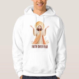 Sudadera Camiseta cristiana Jesús Fe sobre Miedo