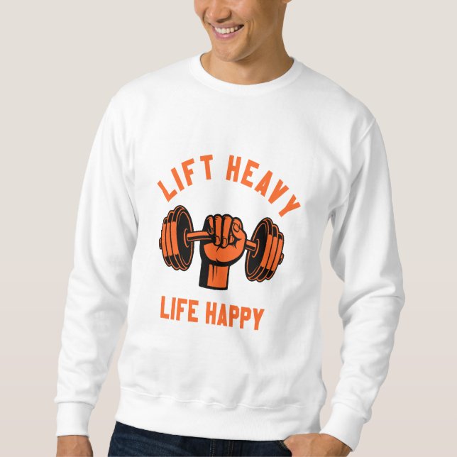 Sudadera camiseta de alta vida feliz (Anverso)