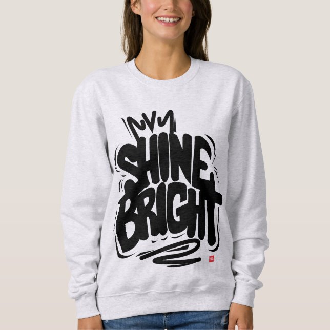 Sudadera Camiseta de calidad Shine Bright (Anverso)