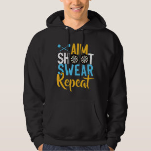 Sudadera Camiseta de Dardos Apuntar Disparar Jurar Repetir 